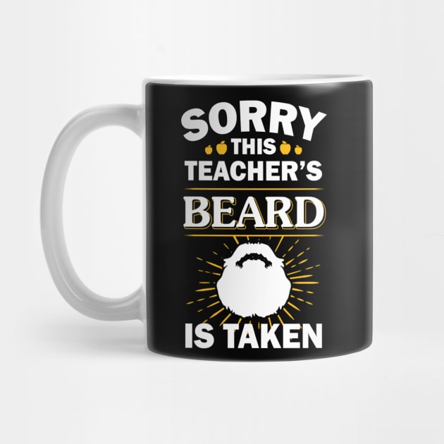 Sorry This Teacher's Beard Is Taken by ROMANSAVINRST